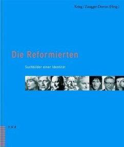Die Reformierten - Krieg, Matthias / Gabrielle Zanger-Derron (Hgg.)