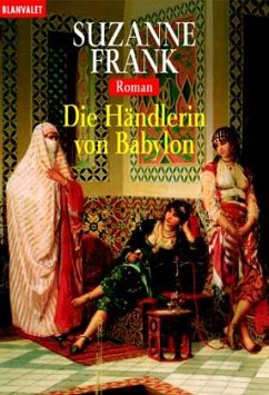 Die Händlerin von Babylon - Frank, Suzanne