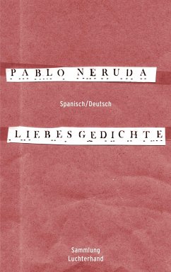 Liebesgedichte - Neruda, Pablo