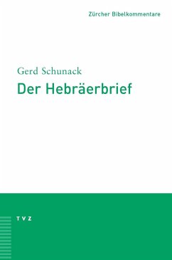 Der Hebräerbrief - Schunack, Gerd