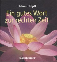 Cover Ein gutes Wort zur rechten Zeit