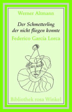 Der Schmetterling der nicht fliegen konnte - Altmann, Werner