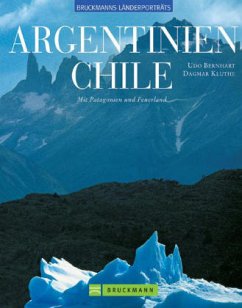 Argentinien, Chile - Bernhart, Udo; Kluthe, Dagmar