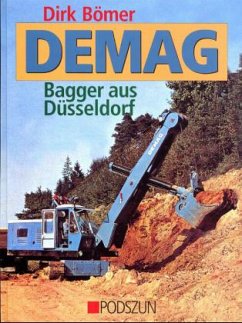 Demag, Bagger aus Düsseldorf - Bömer, Dirk