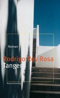 Tanger - Rey Rosa, Rodrigo