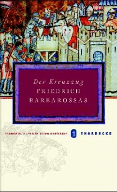 Der Kreuzzug Friedrich Barbarossas - Bühler, Arnold