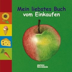 Mein liebstes Buch vom Einkaufen - Nitsche, Meinolf