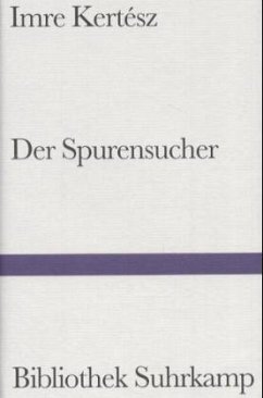 Der Spurensucher - Kertész, Imre