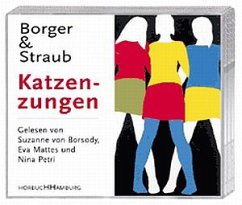Katzenzungen, 5 Audio-CDs - Borger, Martina; Straub, Maria Elisabeth