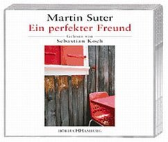 Ein perfekter Freund, 5 Audio-CDs - Suter, Martin