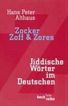 Zocker, Zoff & Zores - Althaus, Hans P.