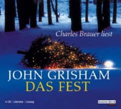 Das Fest, 4 Audio-CDs - Grisham, John