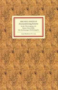 Zweiundvierzig Sonette - Michelangelo Buonarroti