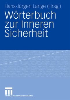 Wörterbuch zur Inneren Sicherheit - Lange, Hans-Jürgen (Hrsg.)