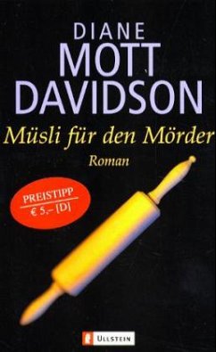 Müsli für den Mörder - Davidson, Diane Mott