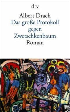 Das große Protokoll gegen Zwetschkenbaum - Drach, Albert