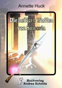Cover Die Heiligen Waffen von Saicoria