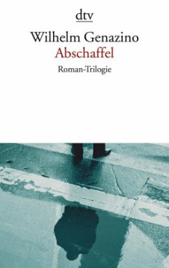 Abschaffel/Die Vernichtung der Sorgen/Falsche Jahre - Genazino, Wilhelm
