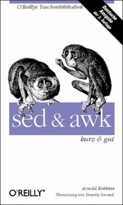 sed & awk kurz & gut - Robbins, Arnold