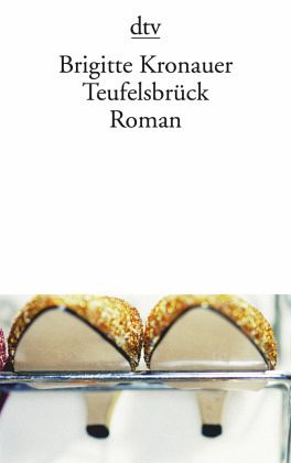 Teufelsbrück von Brigitte Kronauer als Taschenbuch - Portofrei bei bücher.de