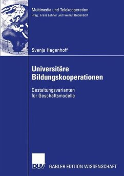 Universitäre Bildungskooperationen - Hagenhoff, Svenja