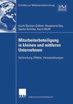 Mitarbeiterbeteiligung in kleinen und mittleren Unternehmen - Backes-Gellner, Uschi;Schröer, Sanita;Kay, Rosemarie