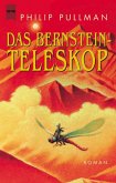 Das Bernstein-Teleskop