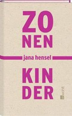 Zonenkinder - Hensel, Jana