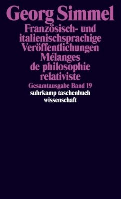 Französisch- und italienischsprachige Veröffentlichungen. Melanges de philosophie relativiste - Simmel, Georg