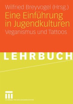 Eine Einführung in Jugendkulturen - Breyvogel, Wilfried (Hrsg.)