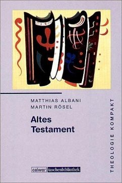 Altes Testament - Albani, Matthias;Rösel, Martin