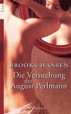 Die Versuchung des August Perlmann