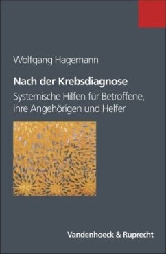 Nach der Krebsdiagnose - Hagemann, Wolfgang