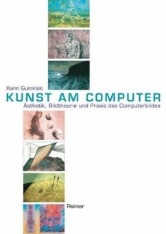 Kunst am Computer - Guminski, Karin