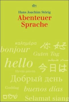 Abenteuer Sprache - Störig, Hans J.