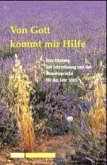 Von Gott kommt mir Hilfe, 2004 Von Gott kommt mir Hilfe, 2004