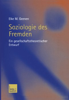 Soziologie des Fremden - Geenen, Elke M.