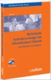 Befristete Arbeitsverträge im öffentlichen Dienst, m. CD-ROM