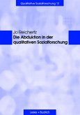 Die Abduktion in der qualitativen Sozialforschung