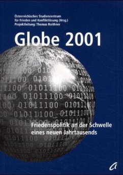 Globe 2001 - Österreichisches Studienzentrum für Frieden und Konfliktlösung (Hrsg.)