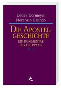 Die Apostelgeschichte - Galindo, Florencio;Dormeyer, Detlev