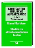 Studien zu alttestamentlichen Texten / Stuttgarter Biblische Aufsatzbände (SBAB)