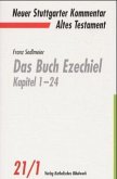 Das Buch Ezechiel / Neuer Stuttgarter Kommentar, Altes Testament 21/1, Tl.1