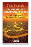 Der Gesang des schwarzen Jaguars