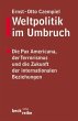 Weltpolitik im Umbruch - Bild 1