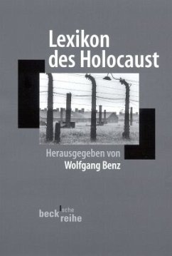 Lexikon des Holocaust - Hrsg. v. Wolfgang Benz