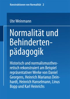 Normalität und Behindertenpädagogik - Weinmann, Ute