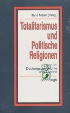 Totalitarismus und Politische Religionen, Konzepte des Diktaturvergleichs, Band III - Maier, Hans (Hrsg.)