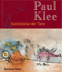 Kunststücke der Tiere - Klee, Paul