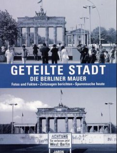 Geteilte Stadt - Bahr, Christian